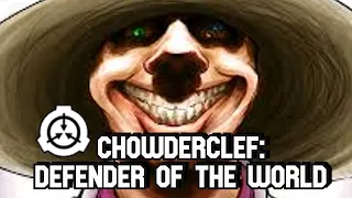 ChowderClef: Defender of the World | Joke SCP