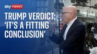 Trump verdict: 'It's a fitting conclusion'