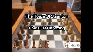House Of Staunton Chess Set Unboxing