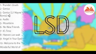 Sia & Labrinth & Diplo Present (Lsd full Album)