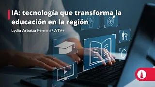 IA: tecnología que transforma la educación en la región