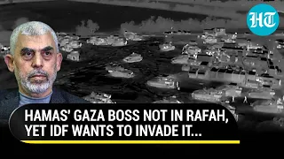 IDF Wants To Invade Rafah Despite Knowing That Yahya Sinwar Is Hiding Elsewhere | Report