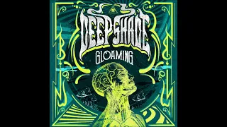 Deepshade - Gloaming (EP 2022)