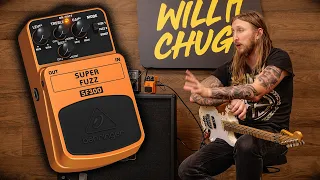 WILL IT CHUG? - BEHRINGER SUPER FUZZ FOR 25 EUROS