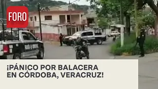 Balacera desata pánico en calles de Córdoba, Veracruz - A Las Tres