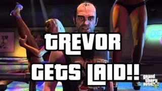 GTA 5 Trevor Gets Laid! "GTA V" Prostitutes SEX time!