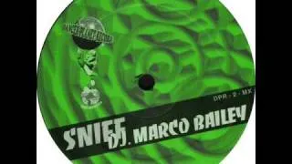 DJ Marco Bailey - Sniff