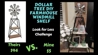 Dollar Tree DIY Farmhouse Windmill Shelf | Look for Less Challenge