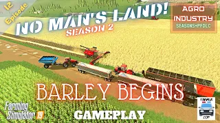 BARLEY BEGINS - No Man's Land Gameplay Episode 12 - Season 2 - Farming Simulator 19