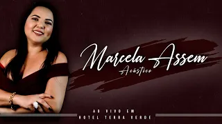 Marcela Assem - Live Sertaneja