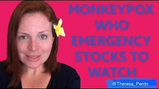 Monkeypox WHO Emergency 8 stocks to Watch