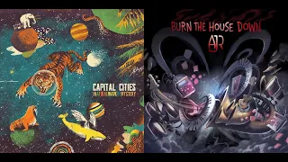 Safe and Burnt (Mashup) - Capital Cities & AJR