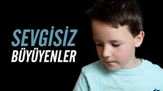 Sevgisiz Büyüyen Çocuklara Ne Olur Deneyi