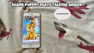 SB Movie: Shark Puppet plays Talking Ginger!