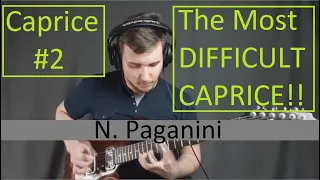 Anton Oparin - 2nd Caprice of N.Paganini on electric guitar.