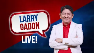 Larry Gadon Live! | May 29, 2024