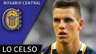 Giovani Lo Celso • Rosario Central • Best Skills, Passes & Goals • HQ