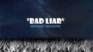 BAD LIAR - IMAGINE DRAGONS (LYRIC SUB. INDO)