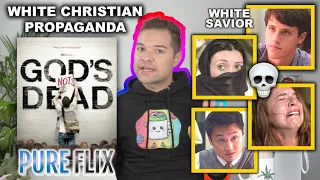 GOD'S NOT DEAD: The Most Casually Racist and Sexist Movie from "Christian Netflix" (PureFlix)