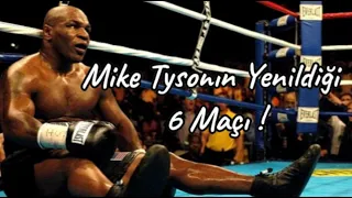 Mike Tyson'ın Mağlup Olduğu 6 Maçın Kesitleri