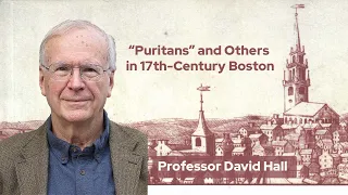 "Puritans" and Others in 17th-Century Boston