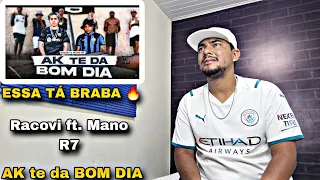 Racovi ft. Mano R7 - AK te da BOM DIA (prod. LB Único) - REACT