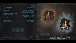 - DUO MACUMBA – NOI, VOI E LA NOSTRA MUSICA  - ( - Nuova New York NNYLP 3301 - 1978 - ) - FULL ALBUM