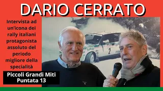 Dario Cerrato   Piccoli GRANDI Miti   Puntata n° 13