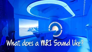 MRI sounds