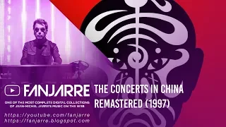 Jean-Michel Jarre - The Concerts in China (Remastered 1997)