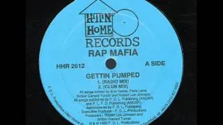 Rap Mafia - Gettin' Pumped (1990)