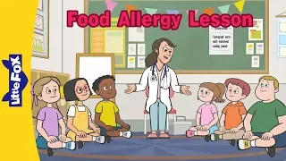 Food Allergy Lesson | Science | Educational Stories for Kids
