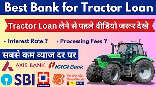 Tractor Loan | Tractor Loan Interest Rate | Features, Eligibility & Documents |