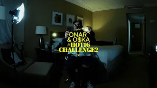 ONAR & O$KA #hot16challenge2