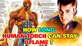 Human Torch Anatomy Explored - How Long Can He Stay Aflame? How can the human torch breathe?