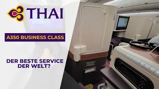 Grandioser Service! Thai Airways A350 Business Class | München - Bangkok