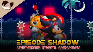 Episode Shadow [Unfinished sprite animation]