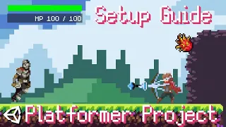 Setup Guide for Platformer Crash Course Template Project for Unity 2D GameDev