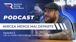 Driving HERO Podcast - Ep. 2 cu Mircea Merge Mai Departe💥 CONCURS PACHET DE CURSURI💥