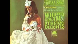 Herb Alpert's Tijuana Brass - Whipped Cream & Other Delights billboard 200 nr 1 (nov 27 1965))