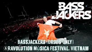 Bassjackers [Drops Only] @Ravolution Music Festival, Vietnam