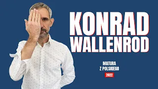 Konrad Wallenrod - Streszczenie i opracowanie lektury - Adam Mickiewicz - Matura z polskiego