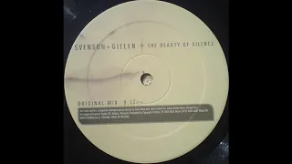 Svenson & Gielen - The Beauty Of Silence (Original Mix) (2000)