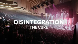 The Cure - "Disintegration" | Live at Sydney Opera House