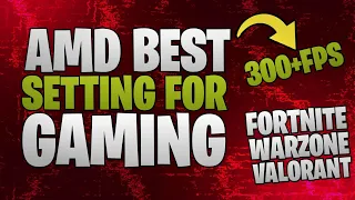 AMD Best Gaming Settings - Boost Your FPS | Ultimate Performance