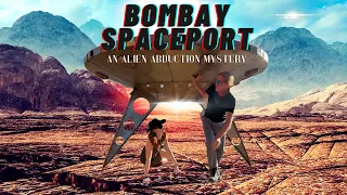 [LOST CITY] Escape From Bombay Spaceport! [Short-Film]