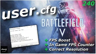 HOW to MAKE a CONFIG File in Battlefield V 2023 - MORE FPS, FPS COUNTER