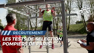 DEVENIR POMPIER DE PARIS, LES TESTS DE SÉLECTION BSPP.