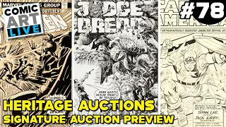 Comic Art LIVE: Episode #78 - Heritage Signature Auction Preview