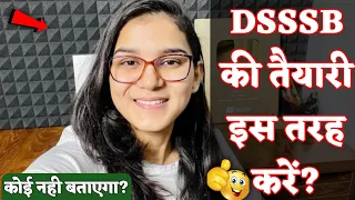 DSSSB Ki Taiyari Kaise Kare? | DSSSB की तैयारी  कैसे करें?- Himanshi Singh | Career Will-2022